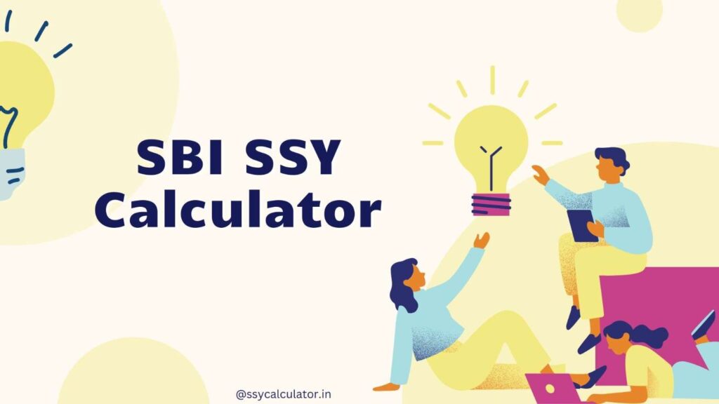 SBI SSY Calculator